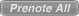 Prenote All (disabled)